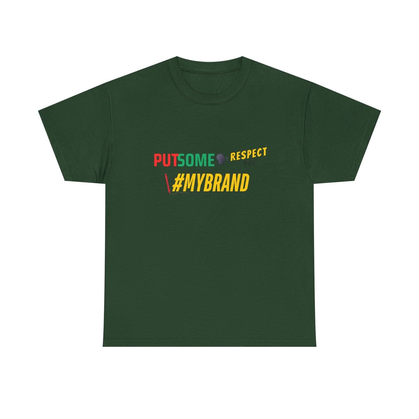 Unisex Put Some Respect On My Brand Customizable Tee