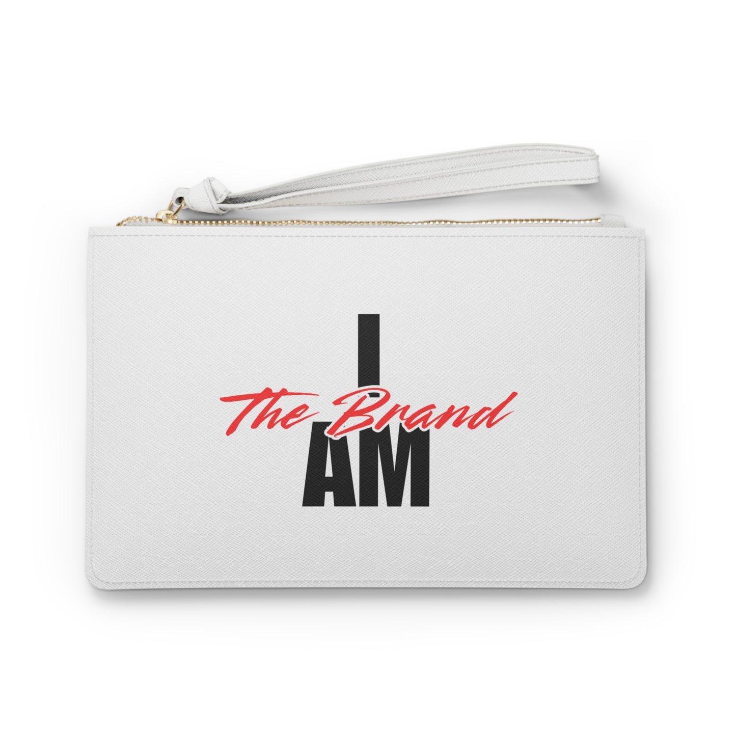 I Am The Brand -- Now That's Clutch