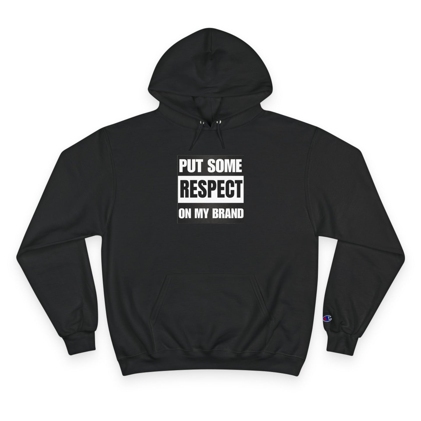 Straight Out Of Patience  #PutSomeRespectOnMyBrand Champion Hoodie