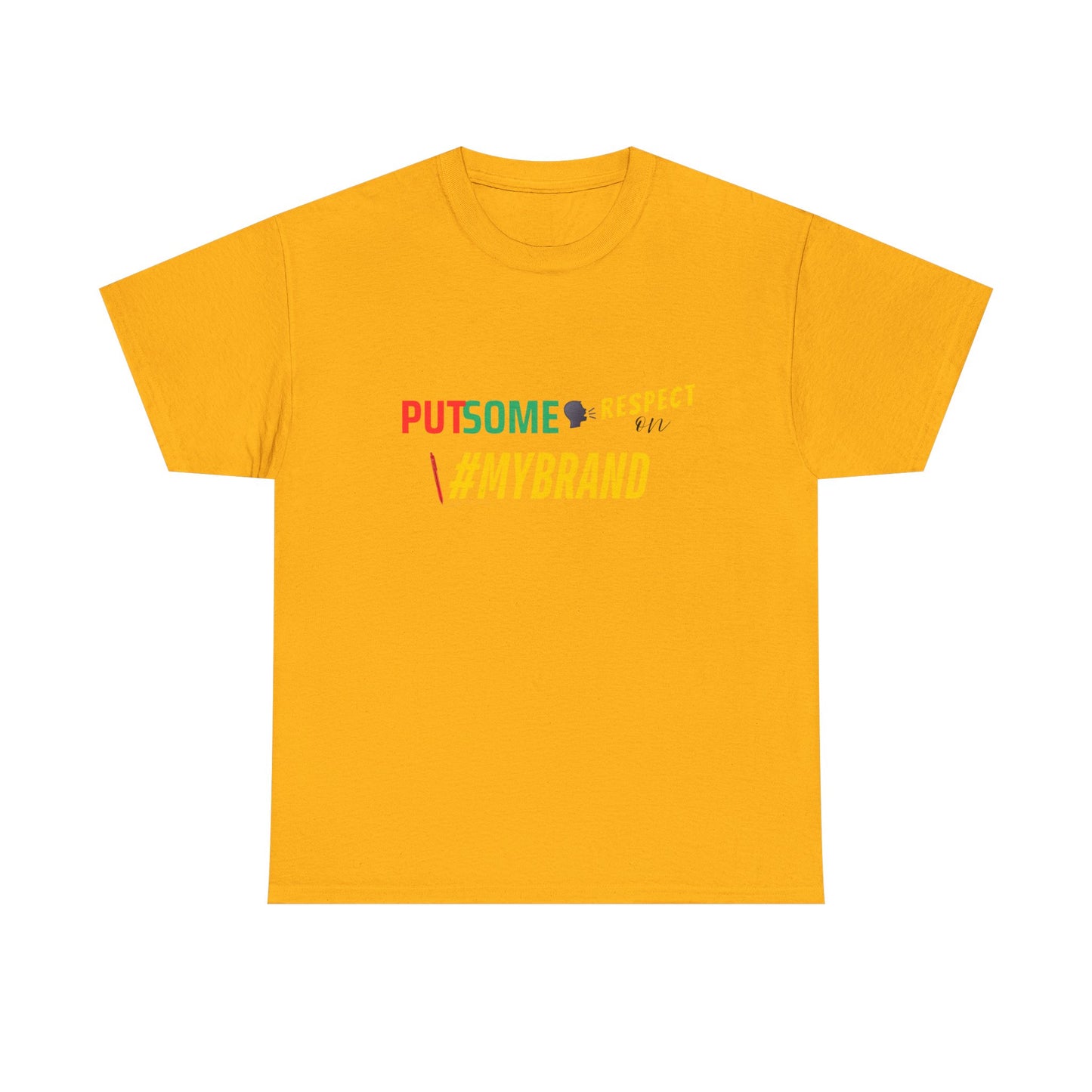 Unisex Put Some Respect On My Brand Customizable Tee